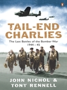 Tail-End Charlies (eBook): The Last Battles of the Bomber War 1944-45